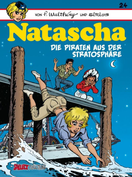 Natascha 24: Die Piraten aus der Stratosphäre